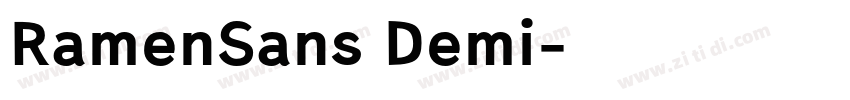RamenSans Demi字体转换